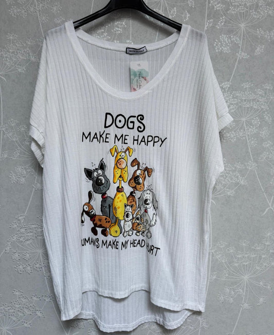 Tshirt Dogs make me happy